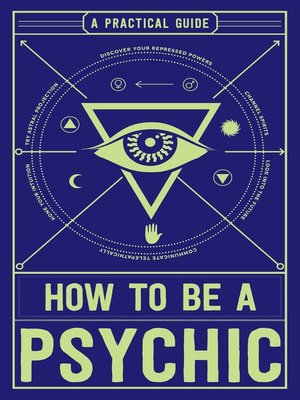 cover image of How to Be a Psychic